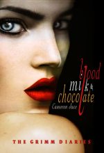 Книга - Кэмерон  Джейс - Кровь, молоко и шоколад. Часть 1 (fb2) читать без регистрации