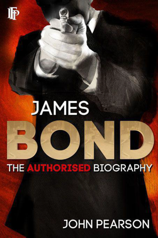 Джеймс Бонд: Официальная биография агента 007 (fb2)