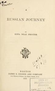 Edna Adean Proctor  A Russia Jorney "Путешествие в Россию в 1867 году" Boston. James R. Osgood and Company. 1872 (fb2)