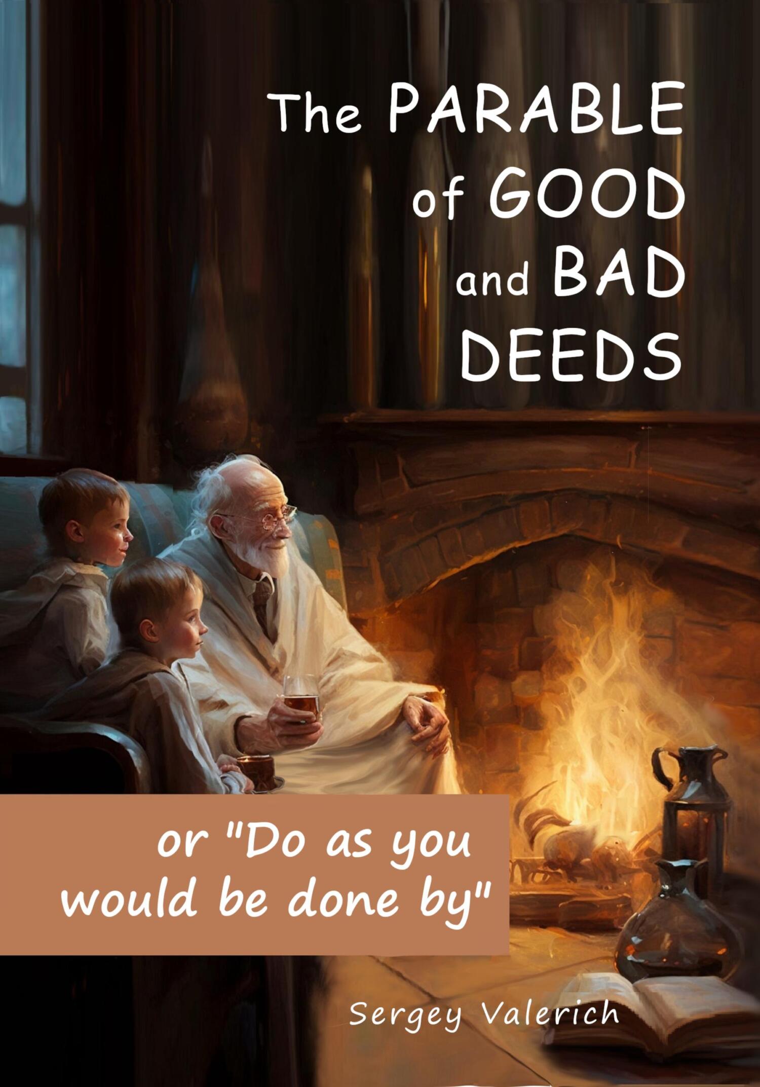 The parable of good and bad deeds (fb2)
