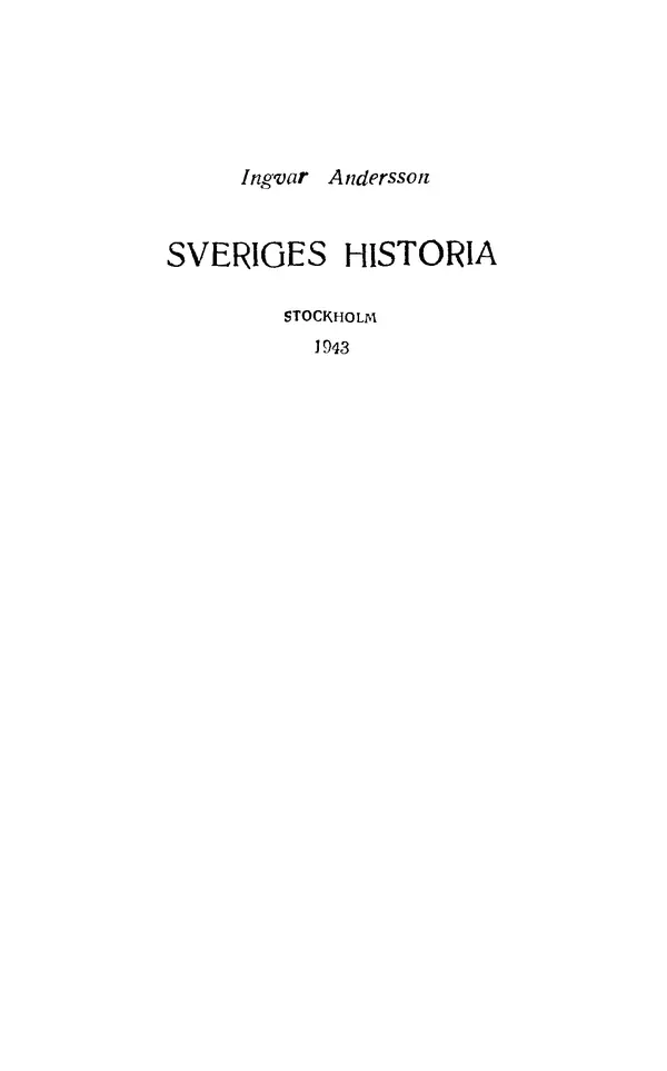 КулЛиб. Ингвар  Андерссон - История Швеции. Страница № 4