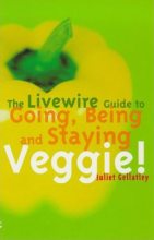 Книга - Джульет  Геллатли - Как стать, быть и оставаться вегетарианцем (fb2) читать без регистрации