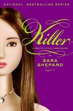 Книга - Сара  Шепард - Убийца (fb2) читать без регистрации