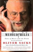 Книга - Оливер  Сакс - Музыкофилия: Сказки о музыке и о мозге (fb2) читать без регистрации