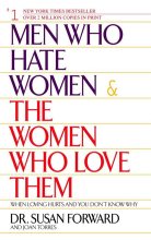 Книга - Сюзан  Форуард - Мужчины, которые ненавидят женщин, и женщины, которые их любят (fb2) читать без регистрации