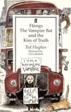 Книга - Тед  Хьюз - Вампир по имени Клыкк и поцелуй Истины (fb2) читать без регистрации
