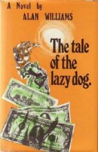 Книга - Алан  Уильямс - История ленивой собаки (fb2) читать без регистрации