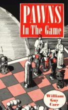 Книга - Уильям Гай Карр - Пешки на шахматной доске (pdf) читать без регистрации