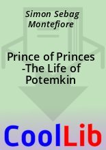 Книга - Simon Sebag Montefiore - Prince of Princes -The Life of Potemkin (fb2) читать без регистрации