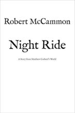 Книга - Роберт Рик МакКаммон - Ночная поездка (СИ) (fb2) читать без регистрации
