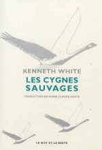 Книга - Кеннет  Уайт - Дикие лебеди (fb2) читать без регистрации