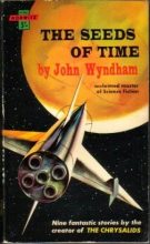Книга - Джон  Уиндэм - Семена времени (сборник) (fb2) читать без регистрации