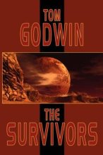 Книга - Tom  Godwin - The Survivors (fb2) читать без регистрации