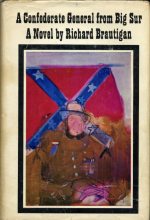 Книга - Ричард  Бротиган - Генерал Конфедерации из Биг Сура (fb2) читать без регистрации