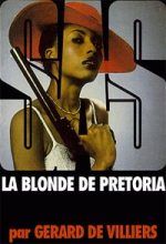 Книга - Жерар де Вилье - Блондинка из Претории (fb2) читать без регистрации
