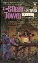Книга - Барбара  Хэмбли - Башня Тишины (fb2) читать без регистрации