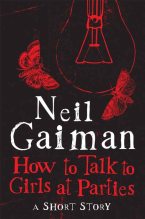 Книга - Ніл  Ґейман - Як розмовляти з дівчатами на вечірках. Цинамон. Оповідання (fb2) читать без регистрации